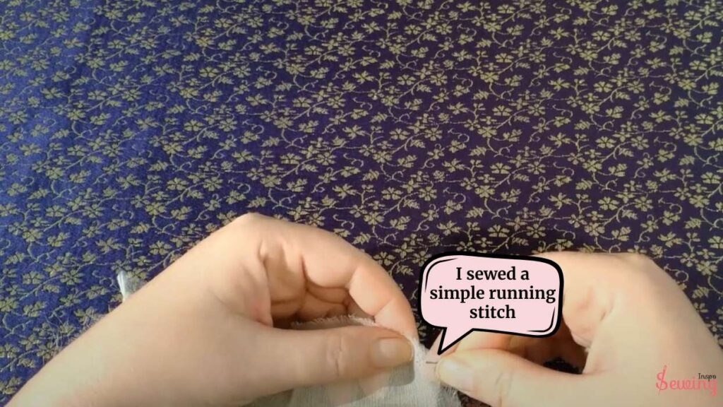 I sewed a simple running stitch