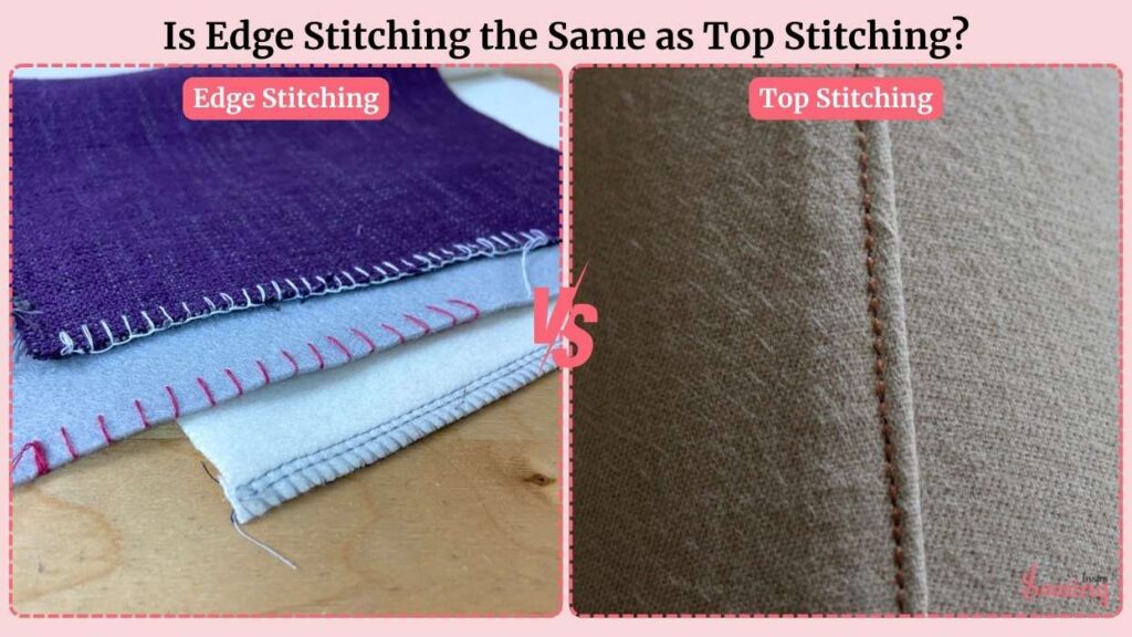 Is Edge Stitching The Same As Top Stitching