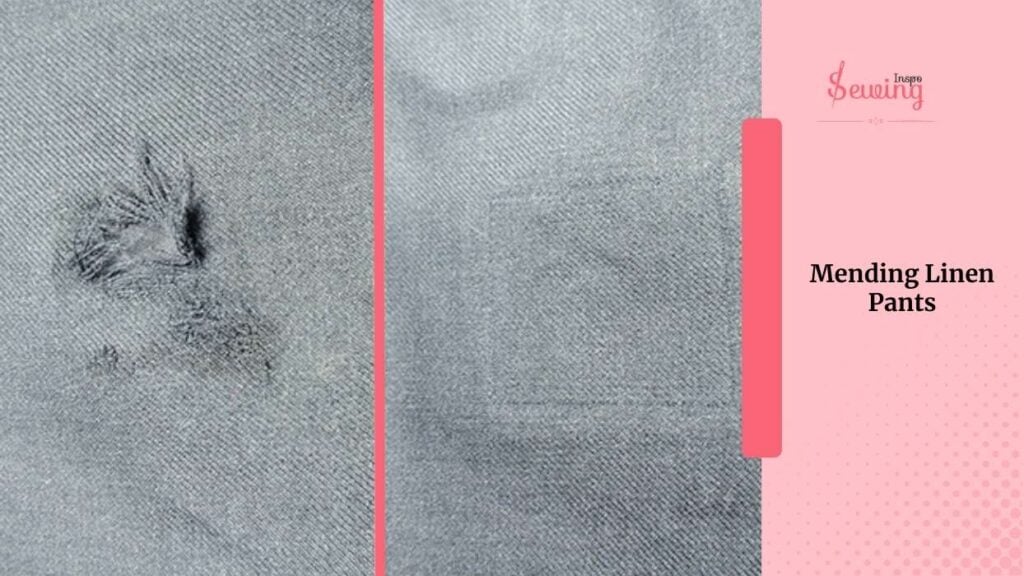 mending linen pants