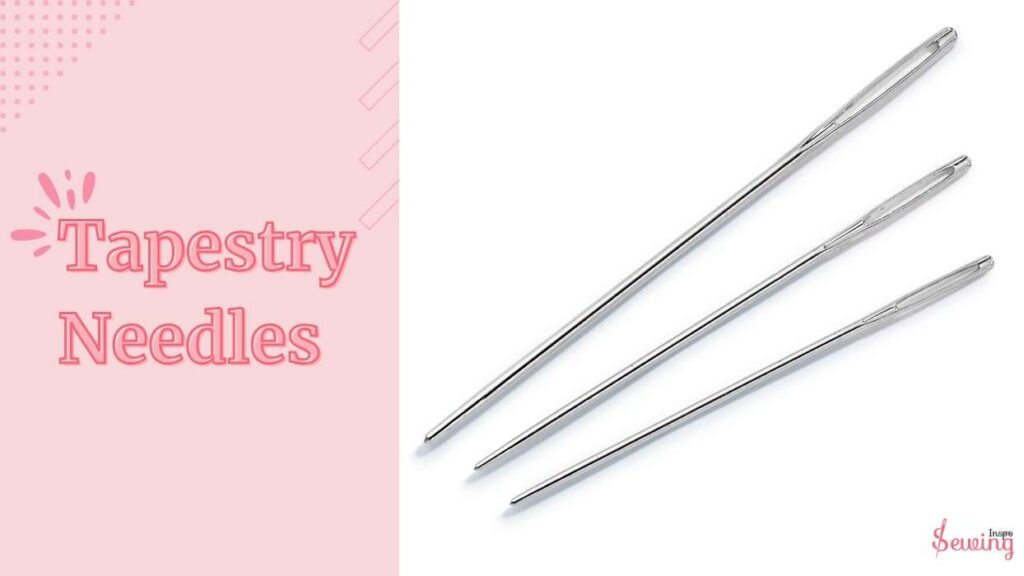 Tapestry Needles