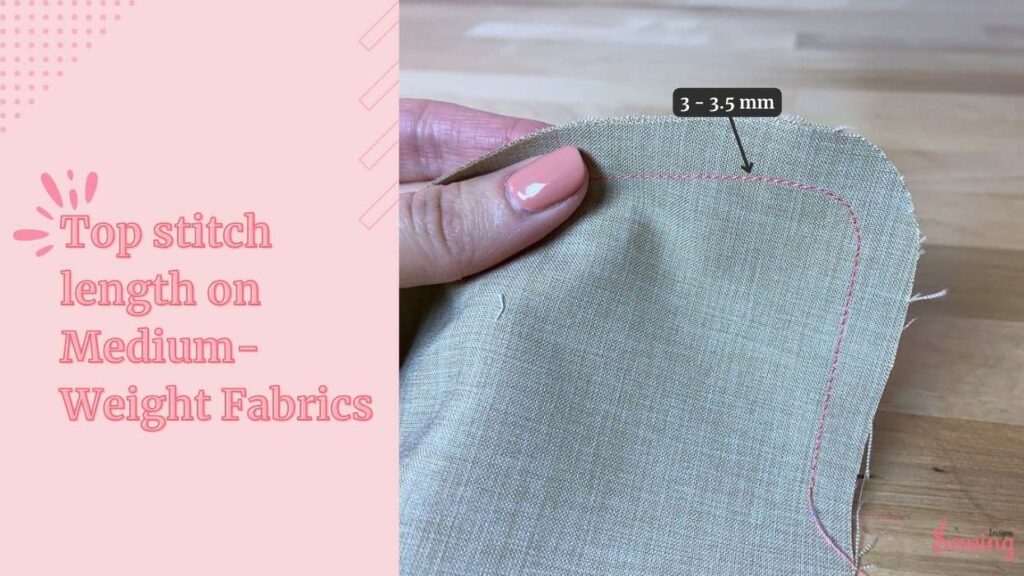 Top stitch length on Medium-Weight Fabrics