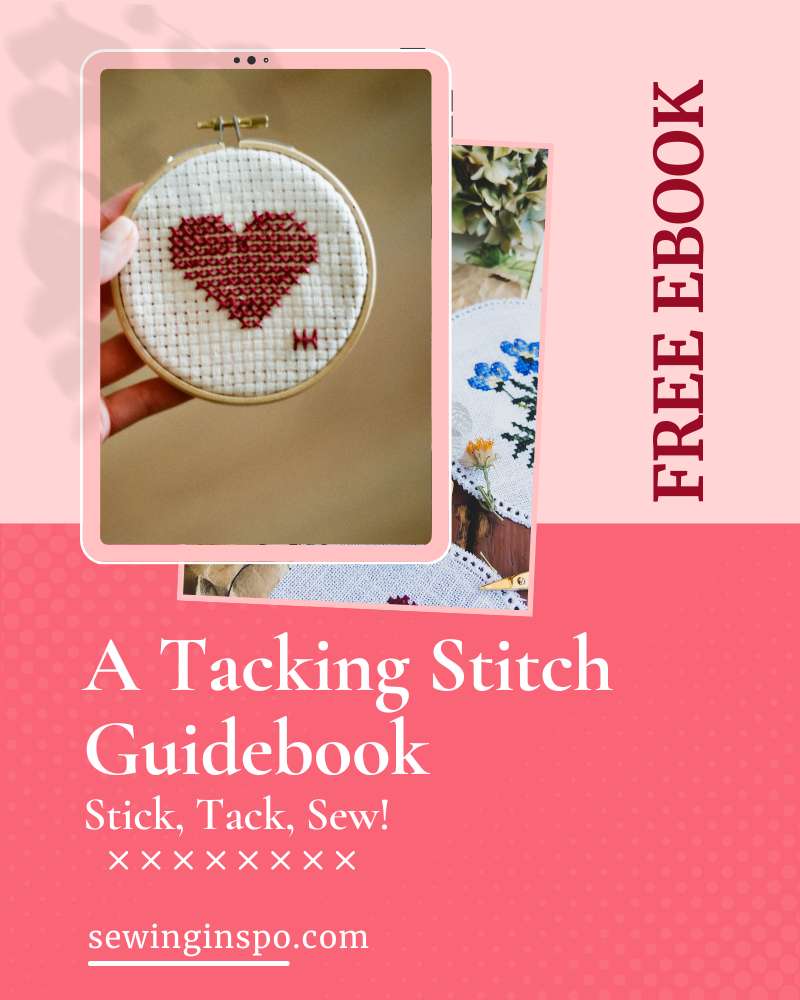 A Tacking Stitch Guidebook