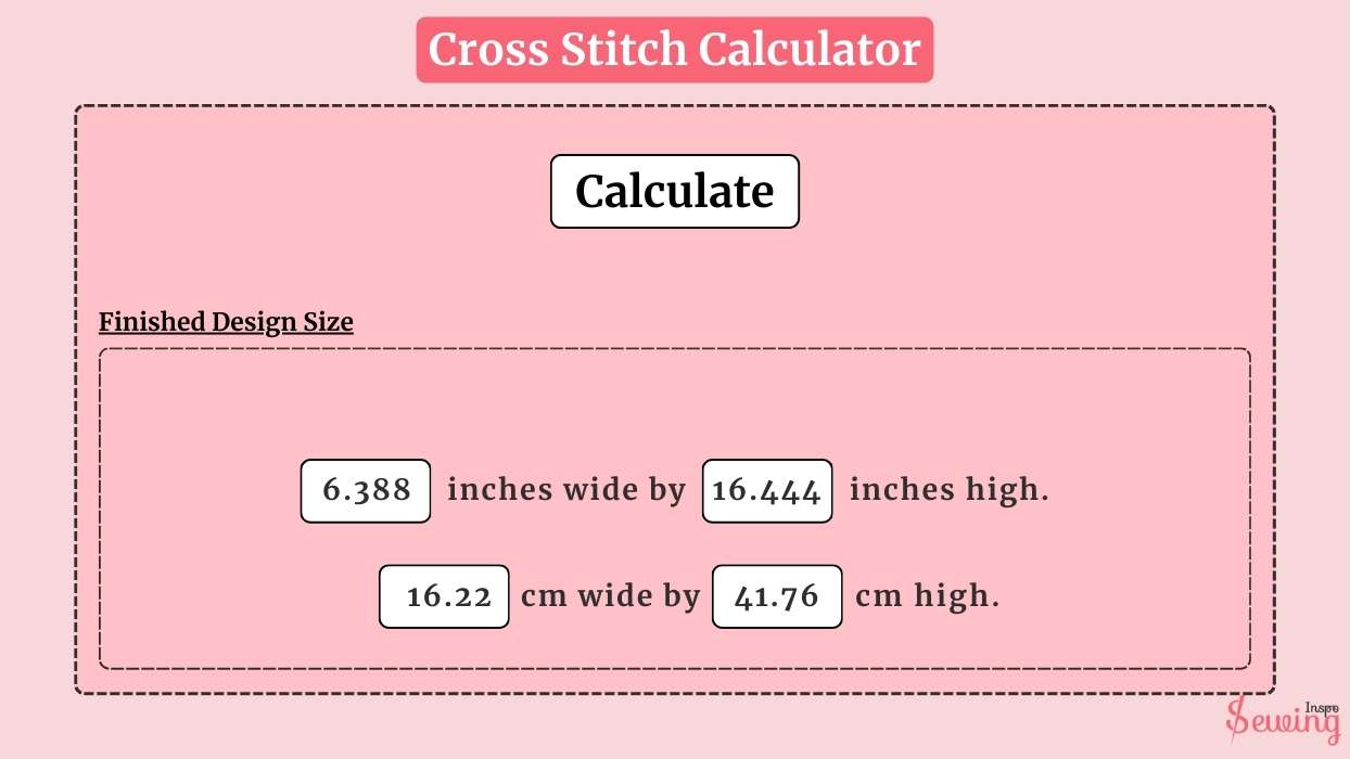 Cross Stitch Calculator To Be Sure About Thread, Fabric, And Stitch Count