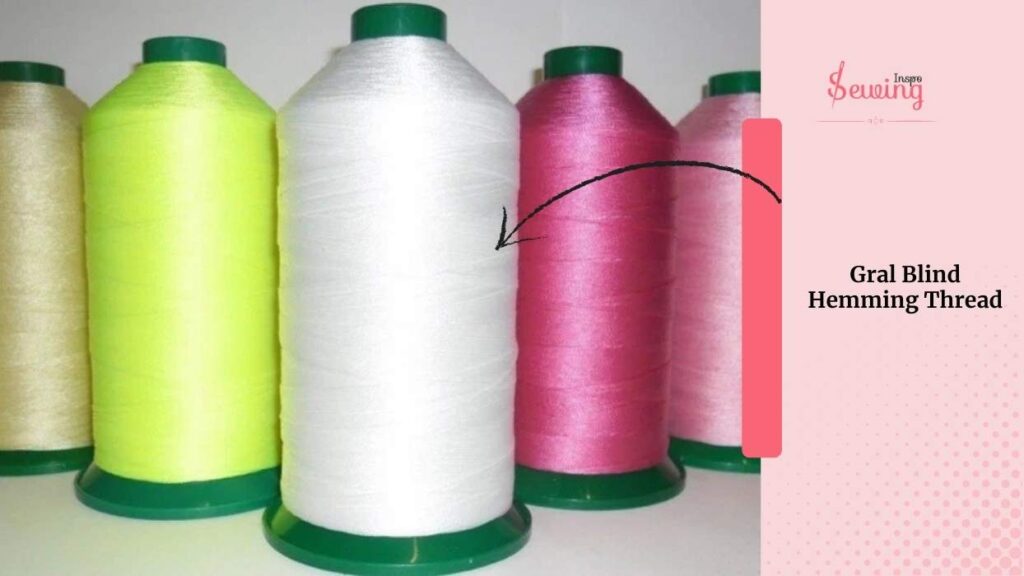 Gral Blind Hemming Thread
