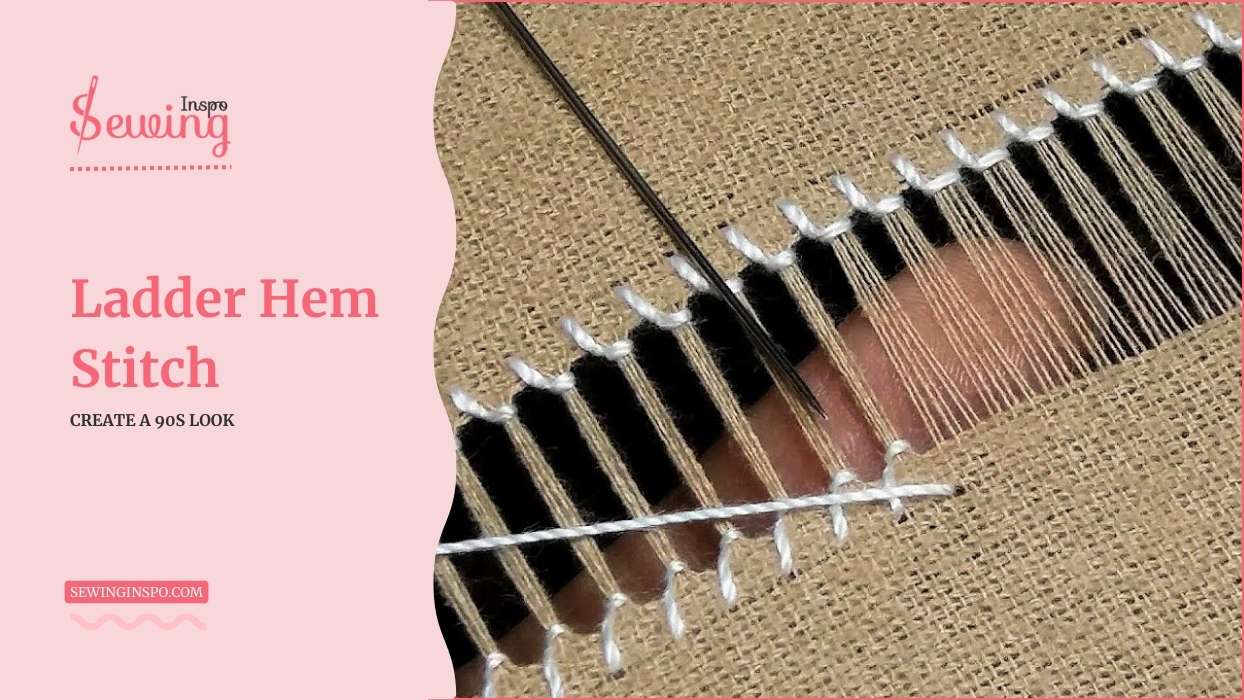 Technique To Do Ladder Hem Stitch For Beginners| Easy Yet Fancy Way To Stitch