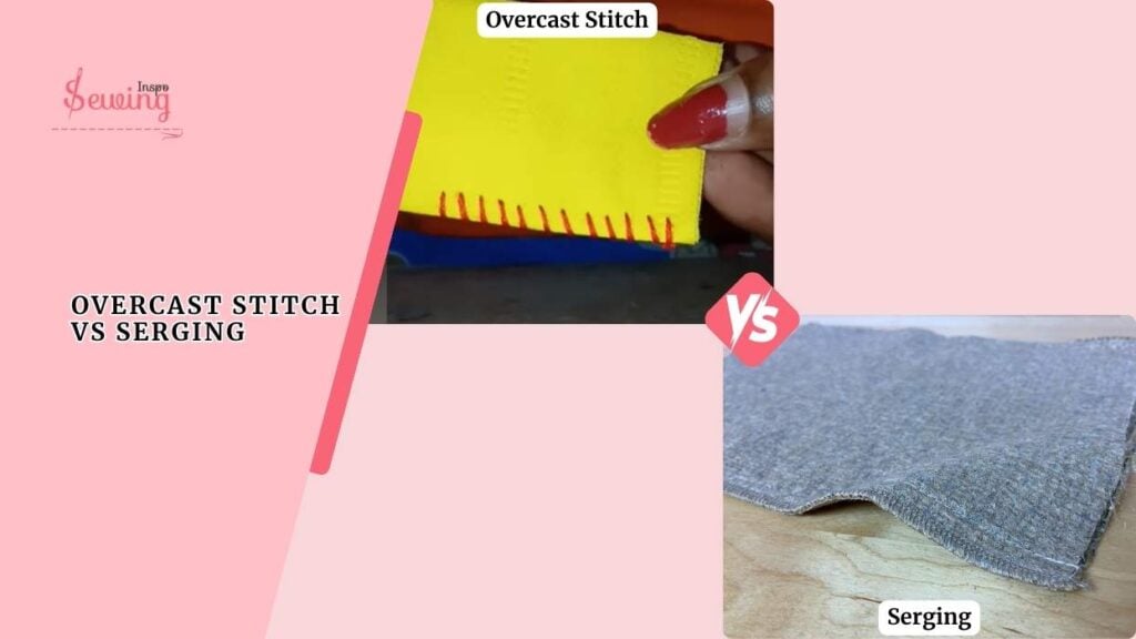 Overcast Stitch Vs Serging