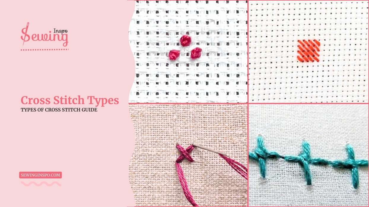 17 Cross Stitch Types For Beginner| Beyond The Basic X-Stitch