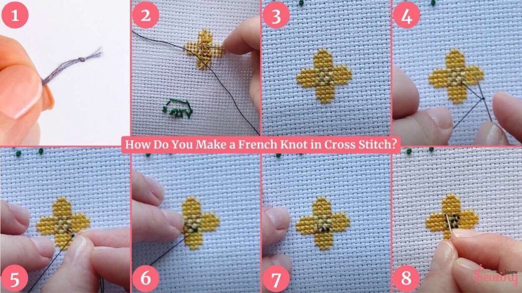 How Do You Make A French Knot In Cross Stitch