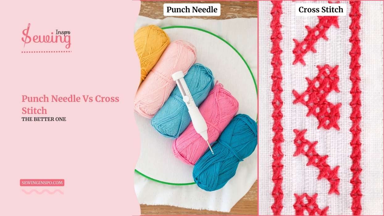 Punch Needle Vs Cross Stitch| Is Punch Needle Easier Than Cross Stitch?