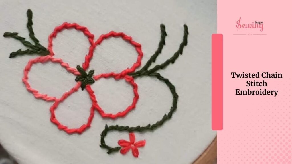 Twisted Chain Stitch Embroidery