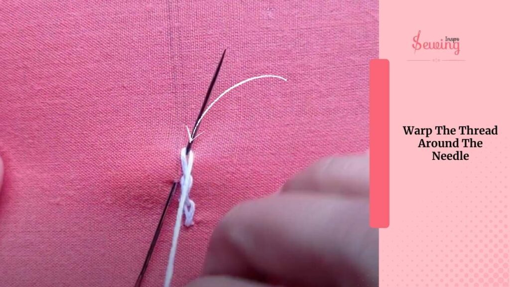 Warp The Thread Around The Needle