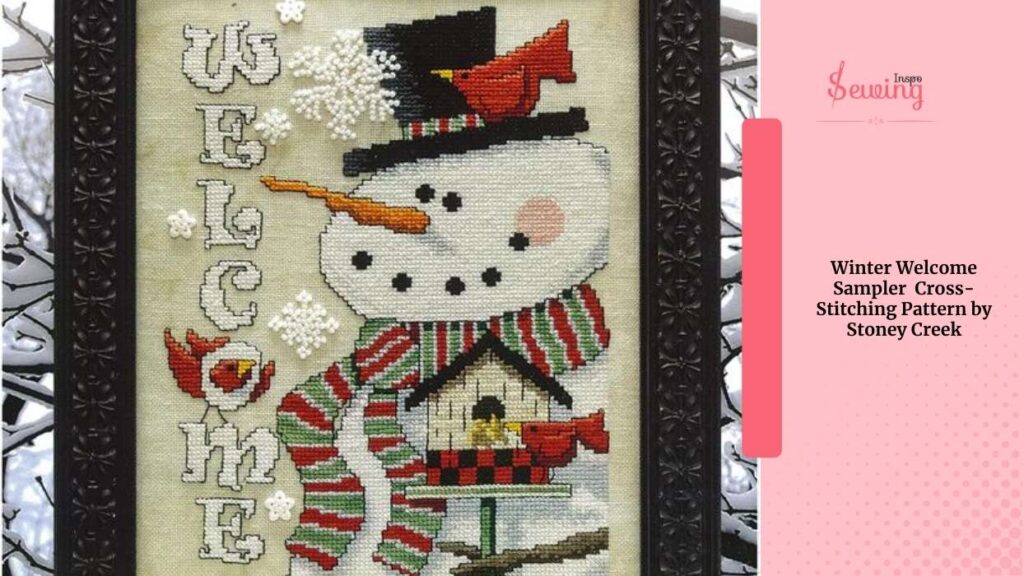 Winter Welcome Sampler  Cross-Stitching Pattern by Stoney Creek