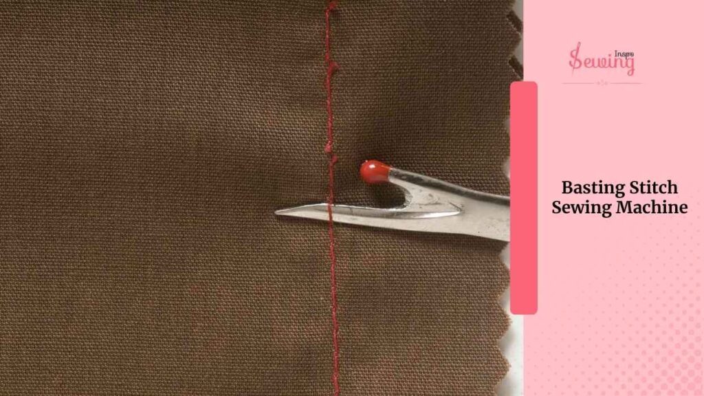 basting stitch sewing machine
