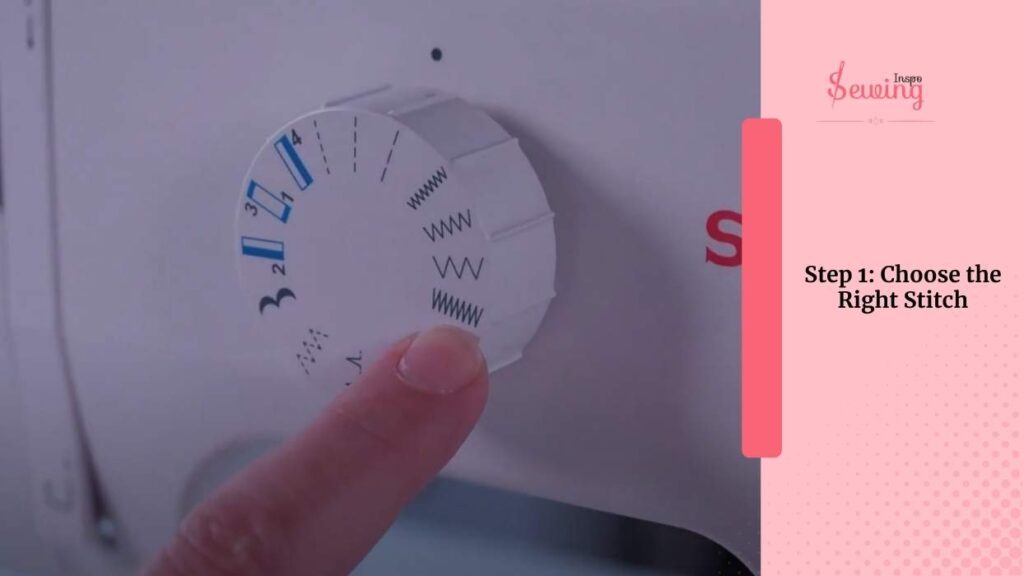 Choose the Right Stitch