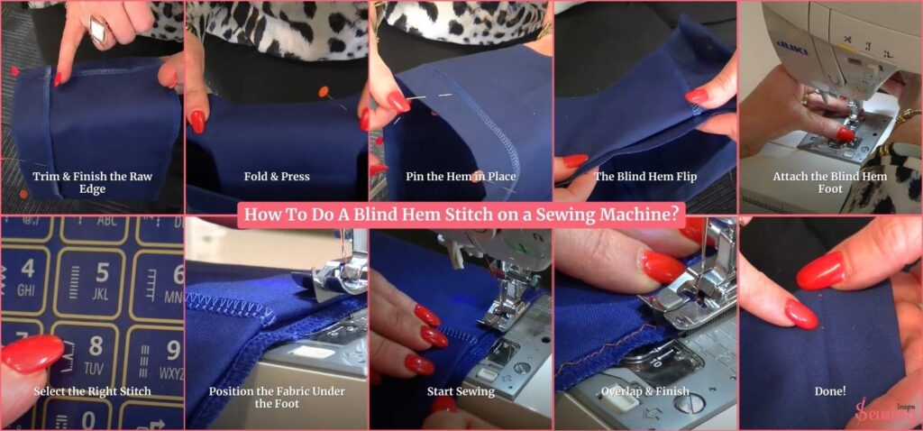How To Do A Blind Hem Stitch On A Sewing Machine