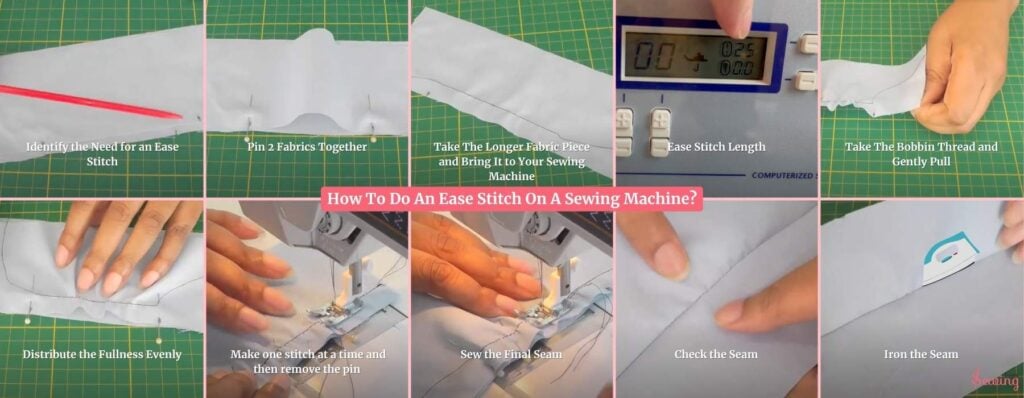 How To Do An Ease Stitch On A Sewing Machine?