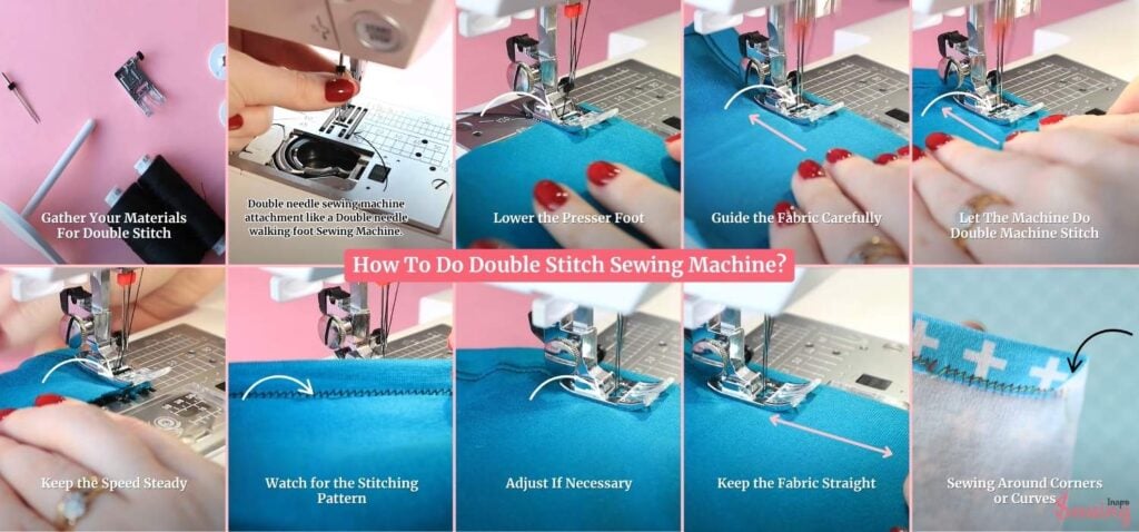 How To Do Double Stitch Sewing Machine