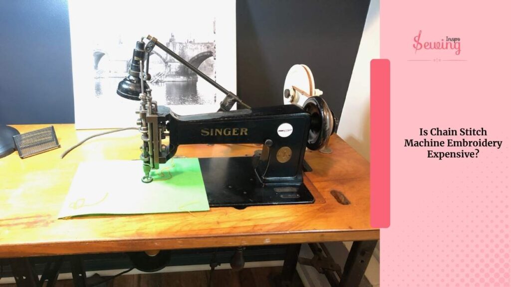 Is Chain Stitch Machine Embroidery Expensive