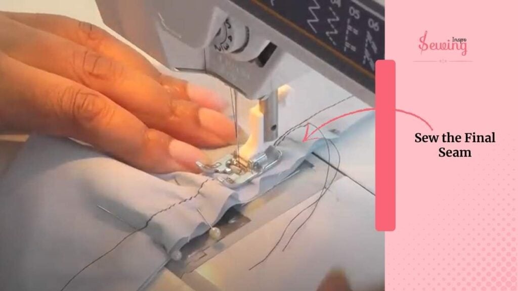 Sew the Final Seam