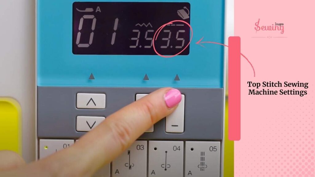 Top Stitch Sewing Machine Settings