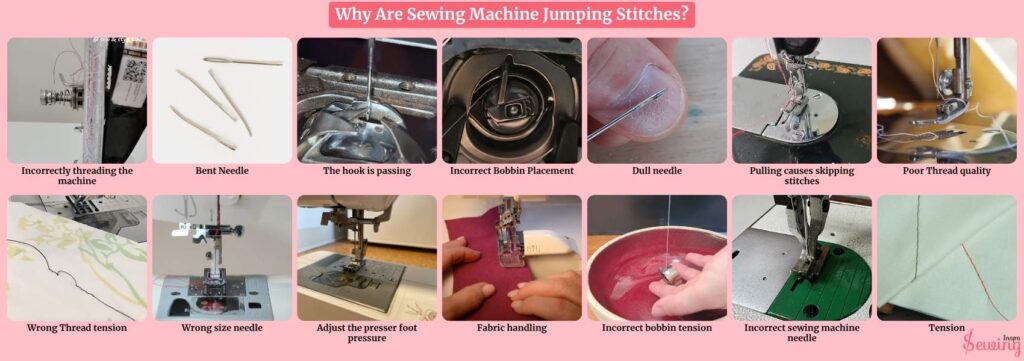 Why Are Sewing Machine Jumping Stitches