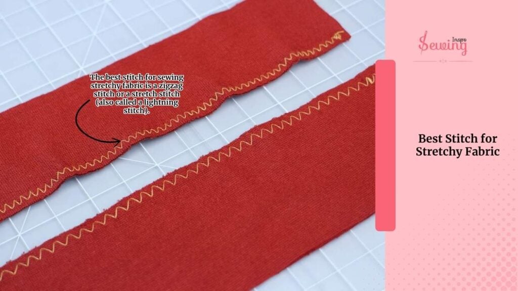 Best Stitch For Stretchy Fabric