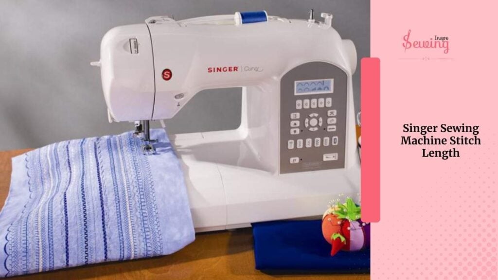 singer sewing machine stitch length
