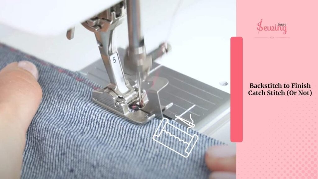 Backstitch to Finish Catch Stitch