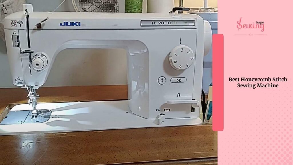 Best Honeycomb Stitch Sewing Machine