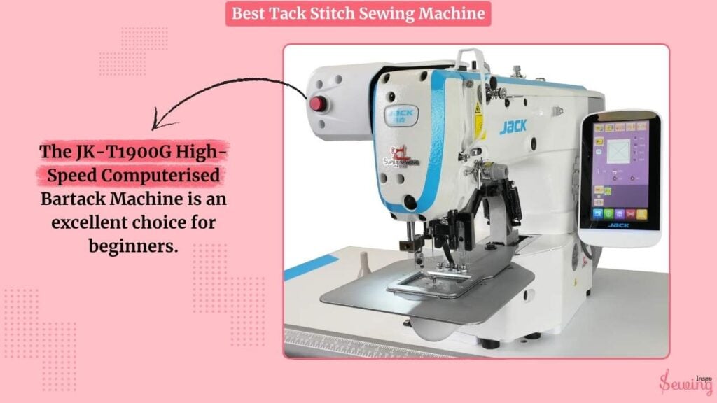 Best Tack Stitch Sewing Machine