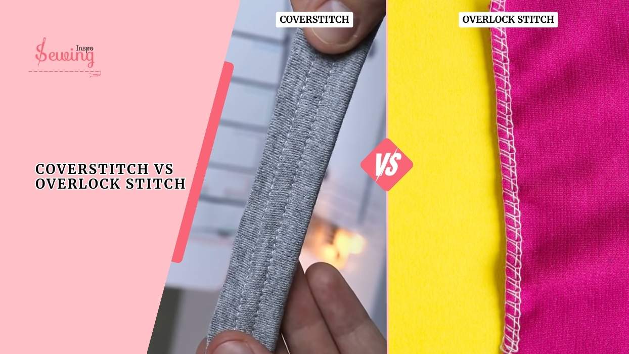 Coverstitch Vs Overlock| The Truth No One Told You