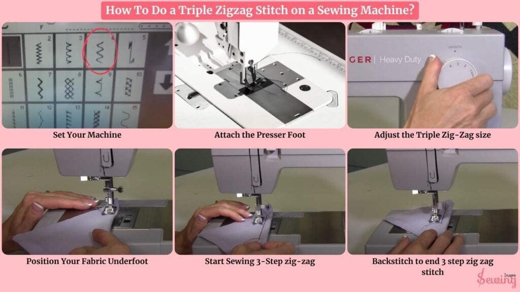 How To Do A Triple Zigzag Stitch On A Sewing Machine