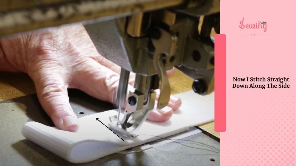 Now I Stitch Straight Down Along The Side