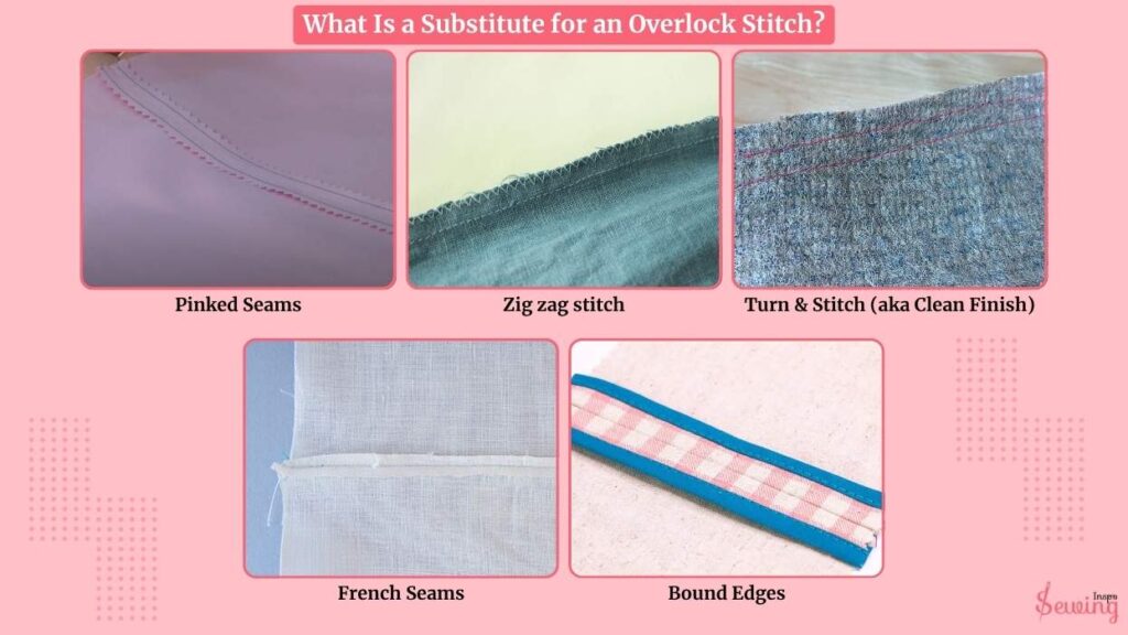 What Is A Substitute For An Overlock Stitch