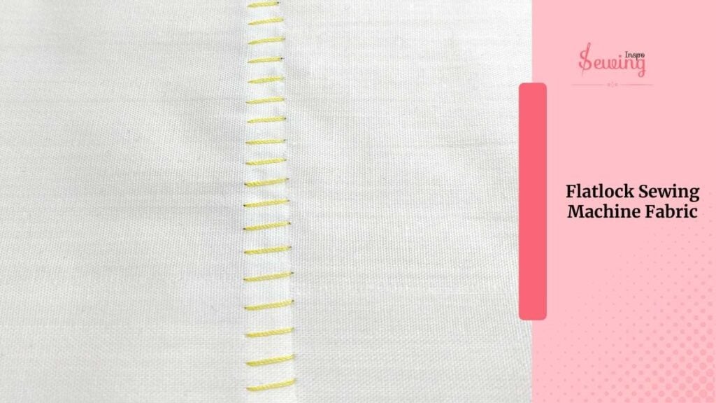 Flatlock Sewing Machine Fabric