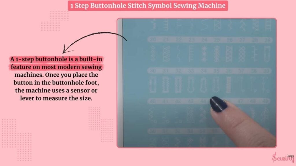 1 Step Buttonhole Stitch Symbol Sewing Machine