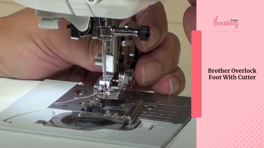 Brother Overlock Foot With Cutter