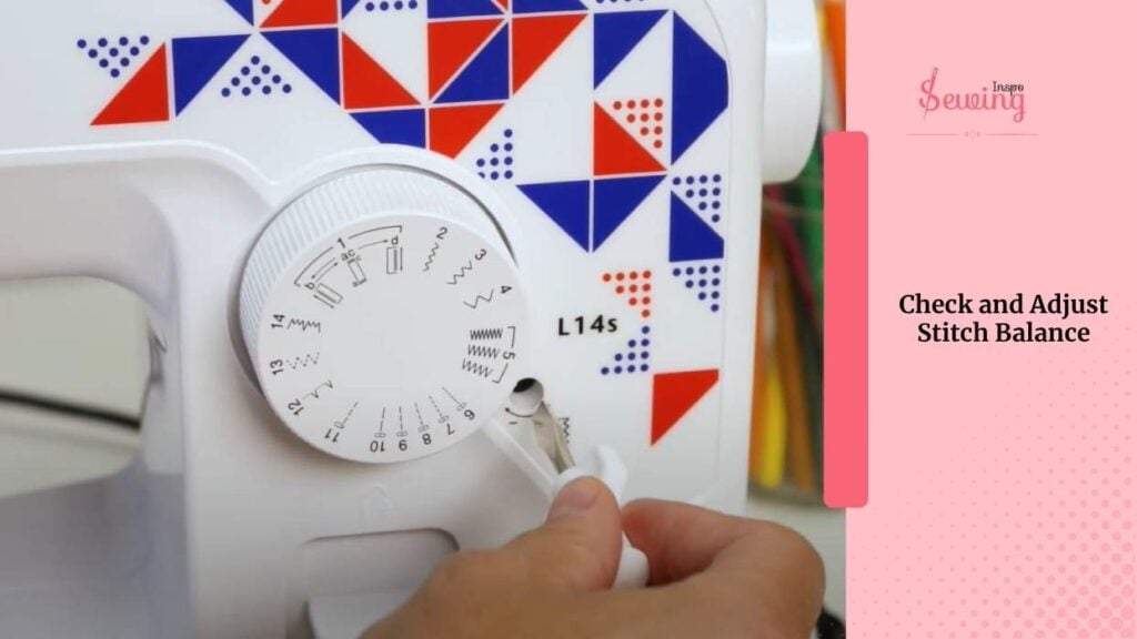 Check and Adjust Stitch Balance
