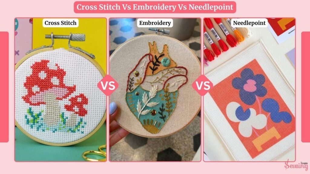 Cross Stitch Vs Needlepoint Vs Embroidery