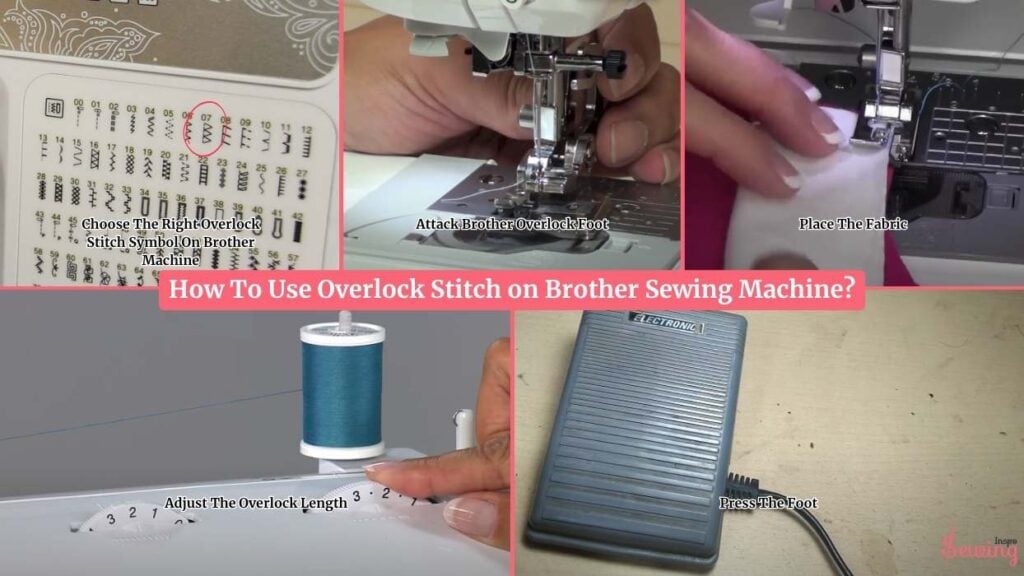 How To Use Overlock Stitch On Brother Sewing Machine
