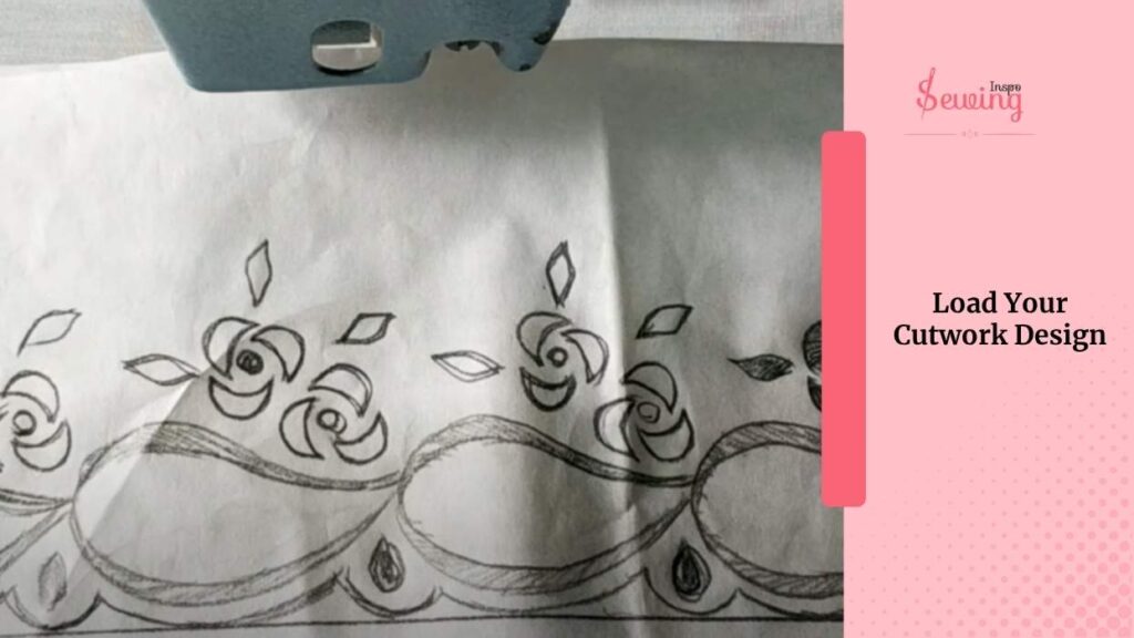 Load Your Cutwork Design