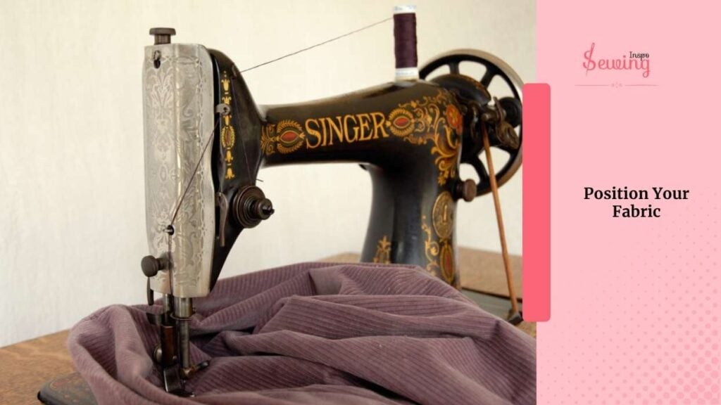 Position Your Fabric