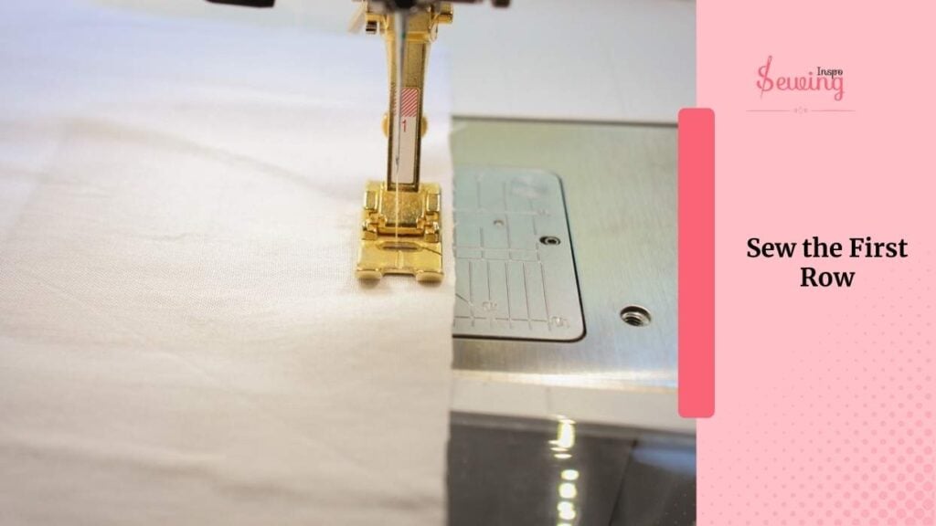 Sew the First Row