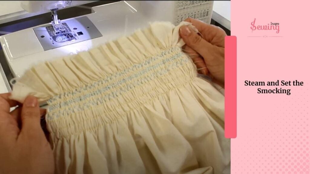Steam and Set the Smocking