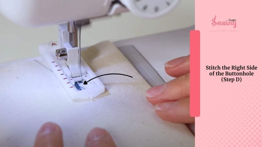 Stitch the Right Side of the Buttonhole