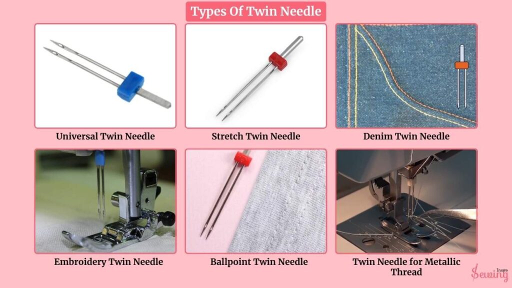 Types Of Twin Needle