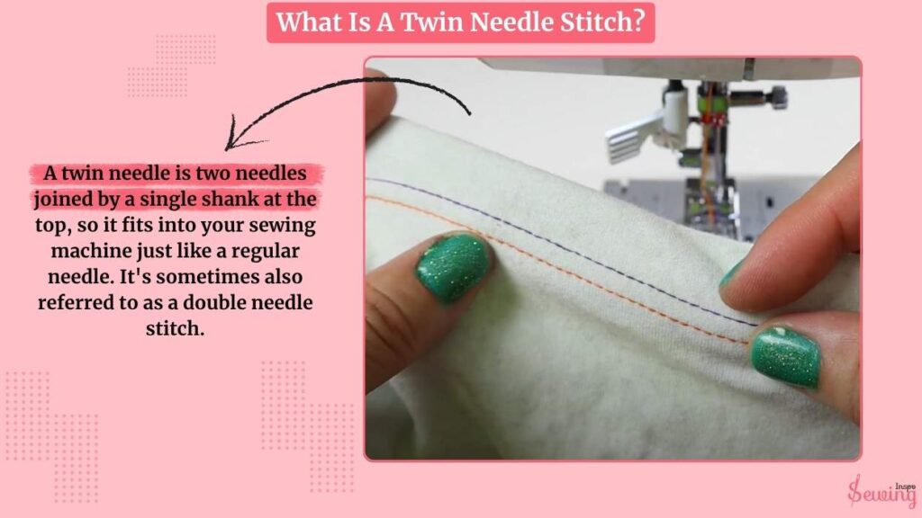 What Is A Twin Needle Stitch