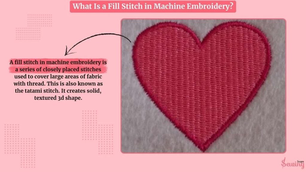 What Is A Fill Stitch In Machine Embroidery