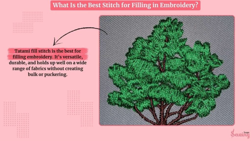 What Is The Best Stitch For Filling In Embroidery