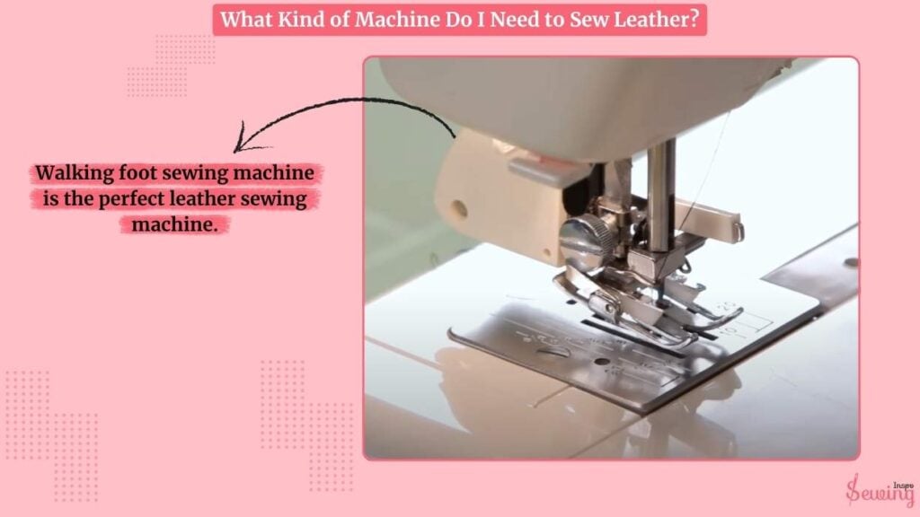 What Kind Of Machine Do I Need To Sew Leather